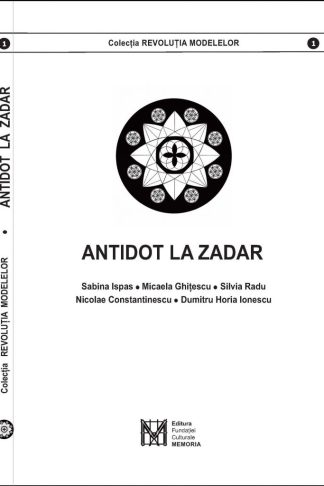 Antidot la zadar. Colecția Revoluția modelelor, vol. 1