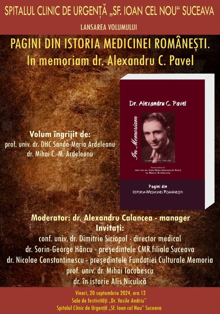 Pagini din istoria medicinei românești. In Memoriam dr. Alexandru C. Pavel (12 septembrie 1924 – 9 mai 1981) - imagine 2